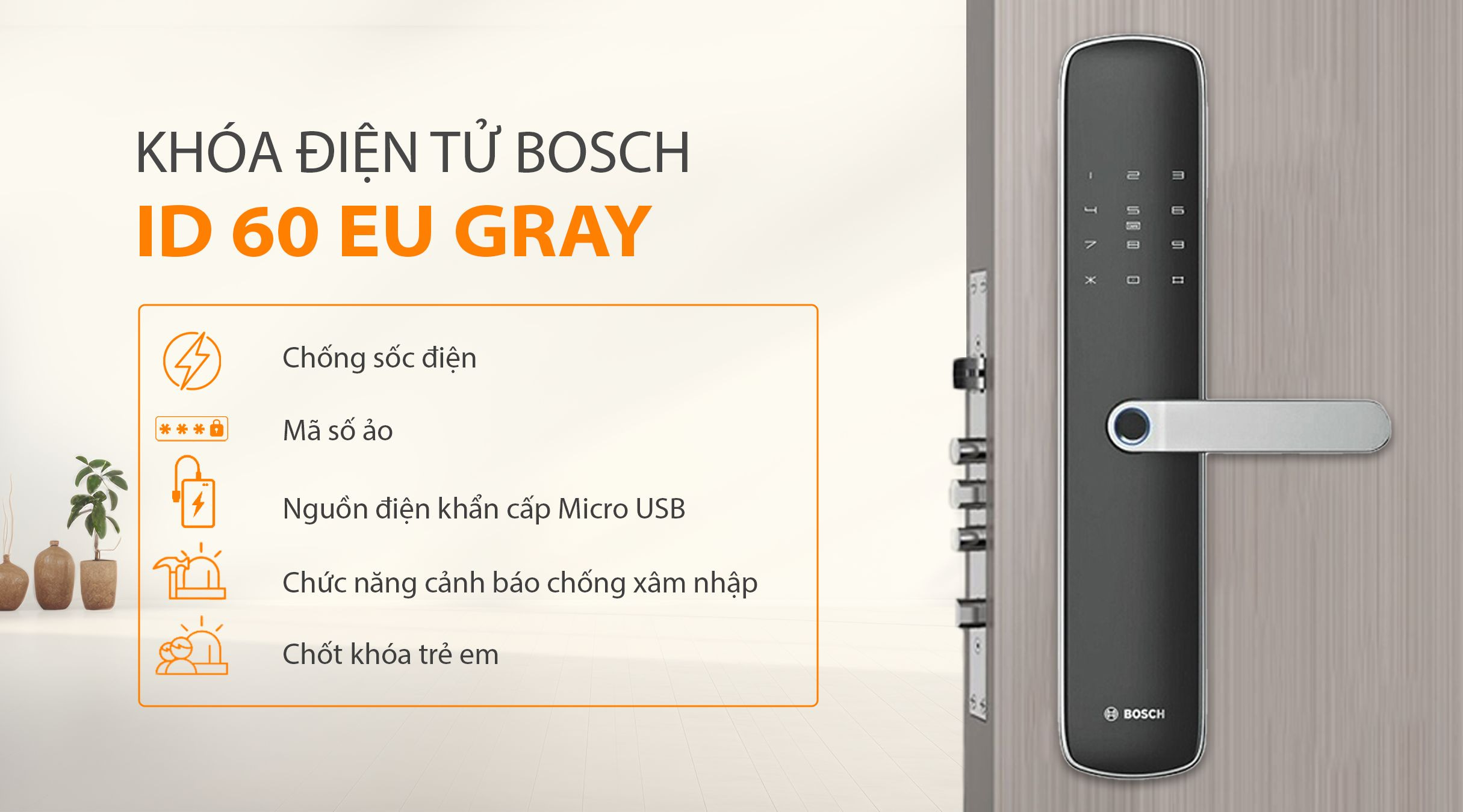 Tính năng bảo mật của khóa BOSCH ID 60 EU GRAY